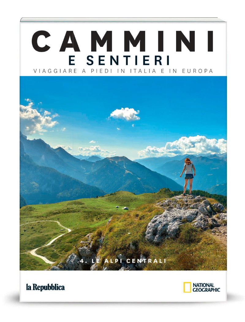 Vol.4: Le Alpi centrali